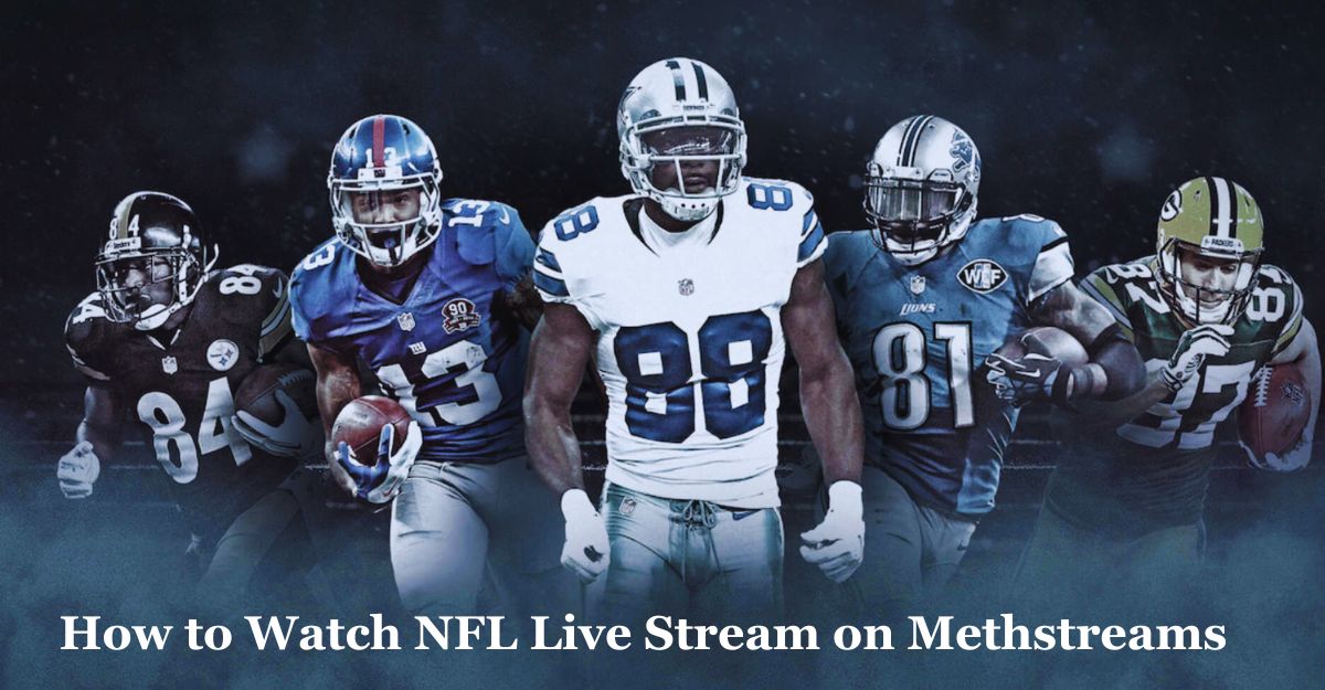 NFL live stream on Methstreams