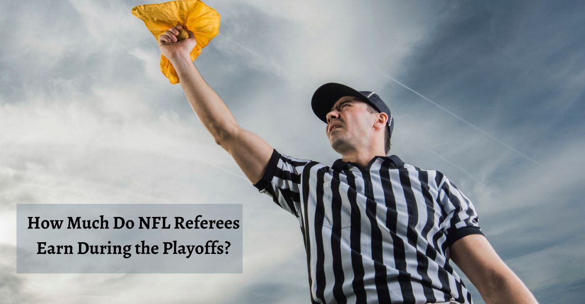 NFL Referees Earn During the Playoffs